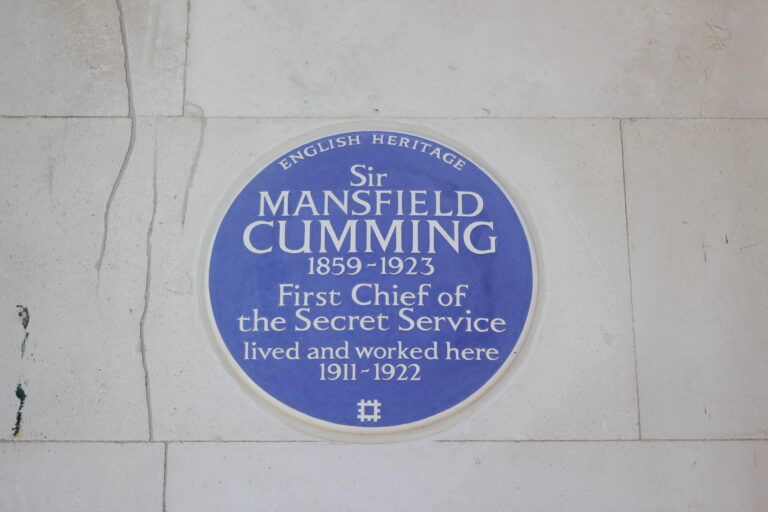 The blue plaque for Sir Mansfield Cumming the first 'C' or Director General of MI6